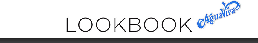 Look Book &Aacute;gua Viva
